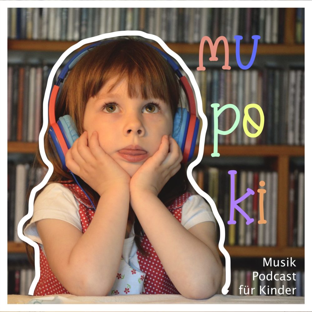 mupoki – Der Musikpodcast für Kinder